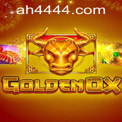 The GoldenOx Game: Discover the Exciting World of AH444