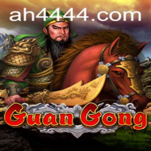 Exploring the Exciting World of GuanGong: A Detailed Guide with AH444 Features