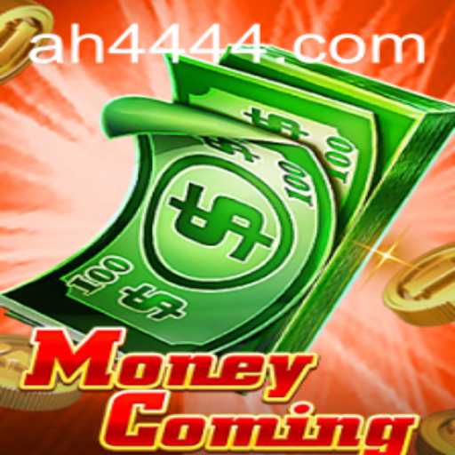 MoneyComing: Navigating the Exciting World of AH444
